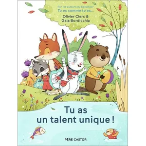 Flammarion Jeunesse Pere Castor Tu as un talent unique ! pas cher