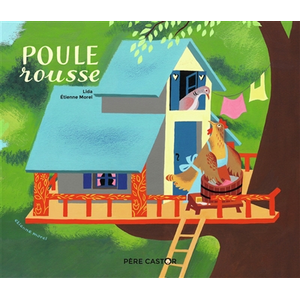 Flammarion Jeunesse Pere Castor Poule Rousse pas cher