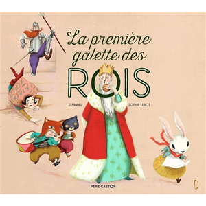 Flammarion Jeunesse Pere Castor La première galette des rois pas cher