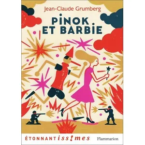ISBN Flammarion Pinok et Barbie : là où les enfants n'ont rien Jean-Claude Grumberg pas cher
