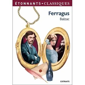 Comparateur de prix : ISBN Ferragus Honoré de Balzac (Auteur), François-Xavier Hervouet (Edité par)