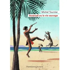 Flammarion Jeunesse Pere Castor Vendredi ou La Vie sauvage pas cher