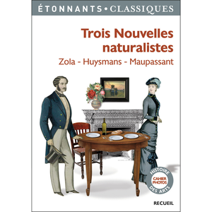 Comparateur de prix : ISBN Trois nouvelles naturalistes Emile Zola, Joris-Karl Huysmans, Guy de Maupassant