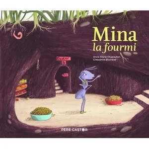 Flammarion Jeunesse Pere Castor Mina la fourmi pas cher