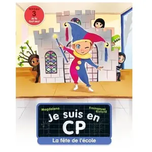 CASTOR POCHE Je suis en CP. La fête de l'école : niveau 3 Magdalena pas cher
