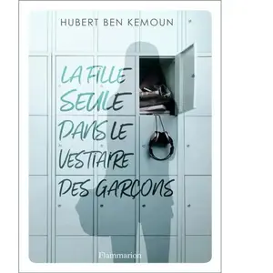Comparateur de prix : Flammarion Jeunesse Pere Castor La Fille Seule Dans Le Vestiaire Des Garçons