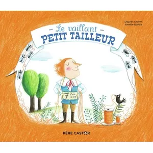 Flammarion Jeunesse Pere Castor Le Vaillant Petit Tailleur pas cher