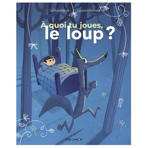 Flammarion Jeunesse Pere Castor À quoi tu joues, le loup ? pas cher
