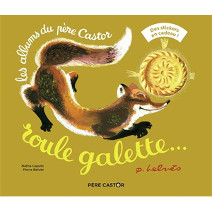 Flammarion Jeunesse Pere Castor Roule galette... (avec stickers) pas cher