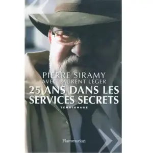 FLAMMARION 25 Ans Dans Les Services Secrets pas cher