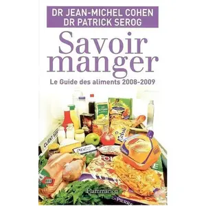 FLAMMARION Savoir Manger - Le Guide Des Aliments pas cher