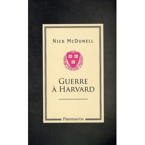 Flammarion Guerre à Harvard Nick McDonell pas cher