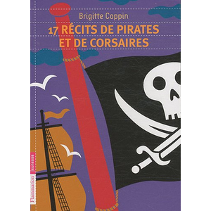 FLAMMARION 17 Récits De Pirates Et De Corsaires pas cher