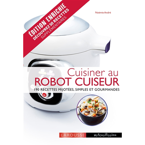 Comparateur de prix : ISBN Cuisiner au robot cuiseur : 190 recettes mijotées, simples et gourmandes