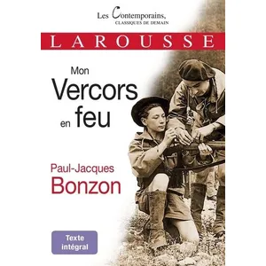 ISBN Larousse Mon Vercors en Feu Paul-Jacques Bonzon (Auteur) pas cher
