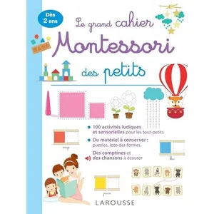 ISBN Larousse Le grand cahier Montessori des tout-petits : dès 2 ans collectif pas cher