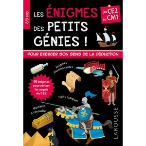 Comparateur de prix : Larousse Les énigmes des petits génies ! Du CE2 au CM1- Cahier de vacances