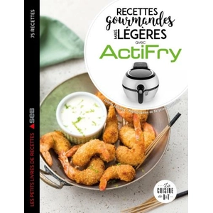 ISBN Recettes gourmandes mais légères avec Actifry pas cher