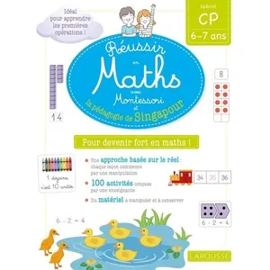 Comparateur de prix : Larousse Réussir en maths avec Montessori et la pédagogie de Singapour CP