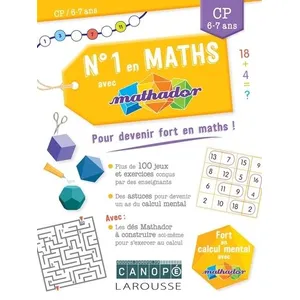 Larousse Numéro 1 en maths avec Mathador CP  CANOPE (Auteur), Éric Trouillot (Auteur)