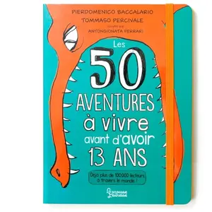 Larousse 50 aventures à vivre avant d'avoir 13 ans pas cher