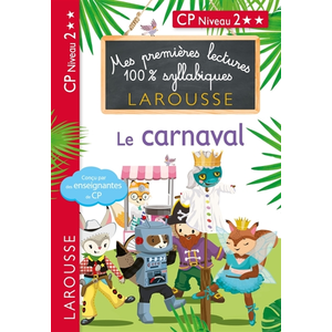 ISBN Mes premières lectures 100 % syllabiques Niveau 2 - le carnaval pas cher