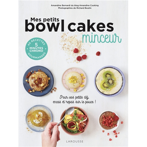 ISBN Larousse Mes petits bowl cakes minceur pas cher
