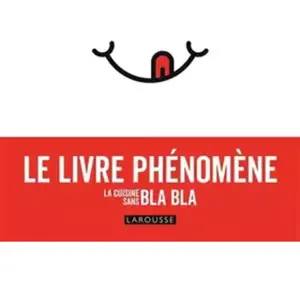 ISBN Larousse La Cuisine Sans Bla Bla pas cher