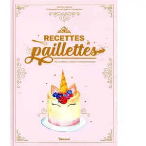 ISBN Larousse Recettes à paillettes pas cher