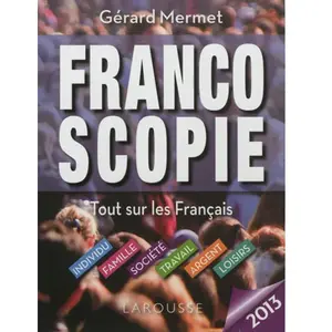 Larousse Francoscopie 2013 - Gérard Mermet pas cher