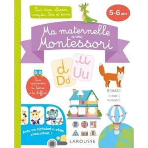 Comparateur de prix : Larousse Ma Maternelle Avec Montessori - Pour Trier, Classer, Compter, Lire Et Écrire