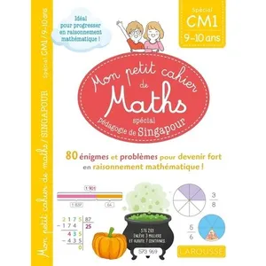 Comparateur de prix : Larousse Mon petit cahier de maths - méthode de Singapour Spécial CM1 broché
