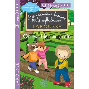ISBN Larousse Premières lectures syllabiques - On est bien au jardin (Niveau 3) pas cher