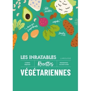 ISBN Larousse Les inratables : recettes végétariennes pas cher