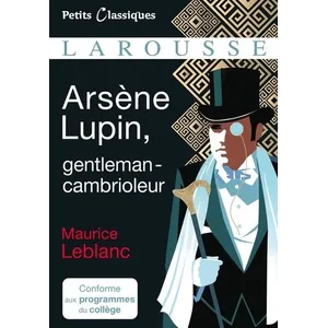 ISBN Arsène Lupin, gentleman-cambrioleur : conforme aux programmes du collège pas cher