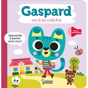 ISBN Larousse Gaspard va à la crèche pas cher