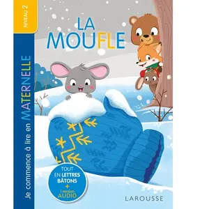 Je commence à lire en maternelle - Niveau 2 - La Moufle - Larousse pas cher