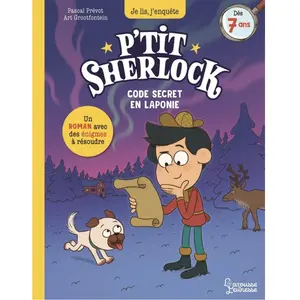 Comparateur de prix : Larousse P'tit Sherlock - Code Secret En Laponie