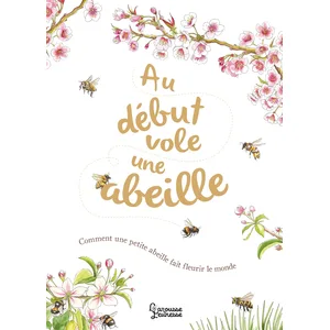 ISBN Larousse Jeunesse Au début vole une abeille pas cher