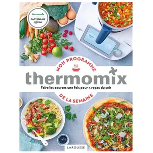 ISBN Larousse Mon programme Thermomix de la semaine pas cher