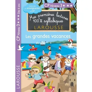 Comparateur de prix : Larousse Premières lectures syllabiques CP - Niveau 3 Les grandes vacances broché