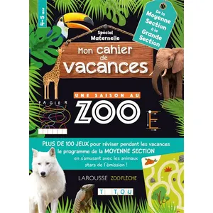 Comparateur de prix : ISBN Mon cahier de vacances UNE SAISON AU ZOO MS-GS