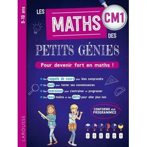 ISBN Larousse Les MATHS des PETITS GENIES : Tout le CM1: Pour devenir fort en maths ! pas cher