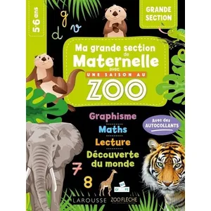 Comparateur de prix : Larousse MA MATERNELLE avec UNE SAISON AU ZOO - GRANDE SECTION  Collectif (Auteur)