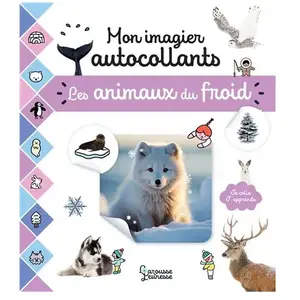 Larousse Les Animaux Du Froid pas cher