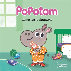 Larousse Jeunesse Popotam aime son doudou pas cher