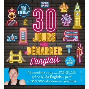 Larousse 30 jours pour démarrer en anglais avec Léa English broché pas cher
