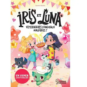 Iris et luna - un super anniversaire pas cher