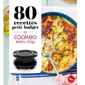80 recettes petit budget au Cookeo Extra Crisp Collectif pas cher