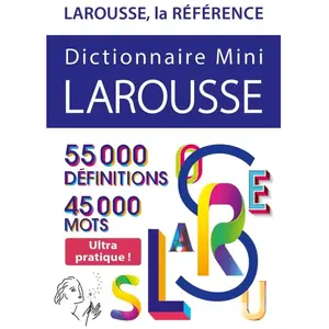 Dictionnaire mini Larousse : 55.000 définitions, 45.000 mots pas cher